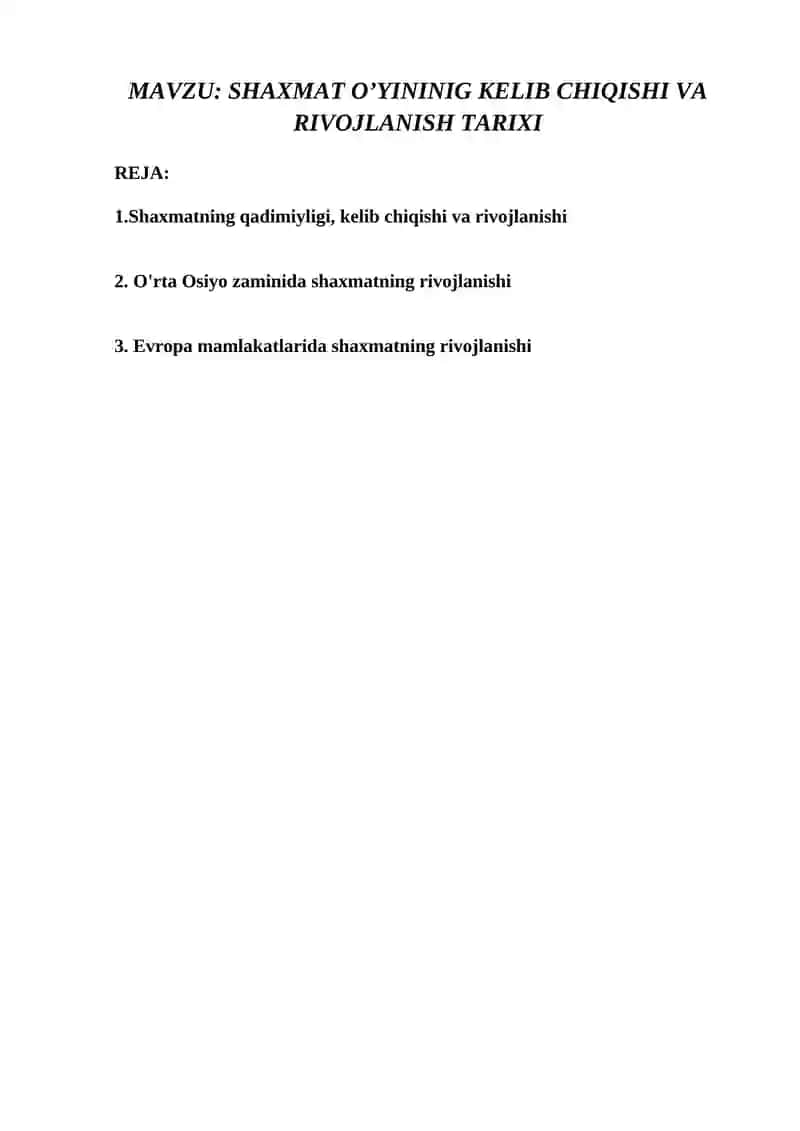 SHAXMAT O’YININIG KELIB CHIQISHI VA RIVOJLANISH TARIXI 2