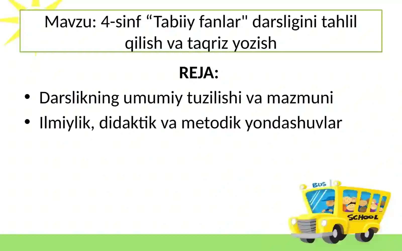 4-sinf “Tabiiy fanlar" darsligini tahlil qilish va taqriz yozish 2