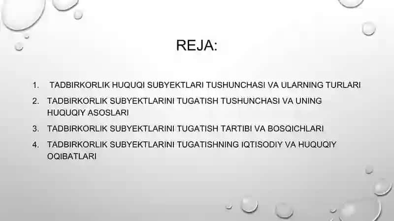 Tadbirkorlik Huquqi Subyektlari Tugatish Tartibi va Asoslari 2