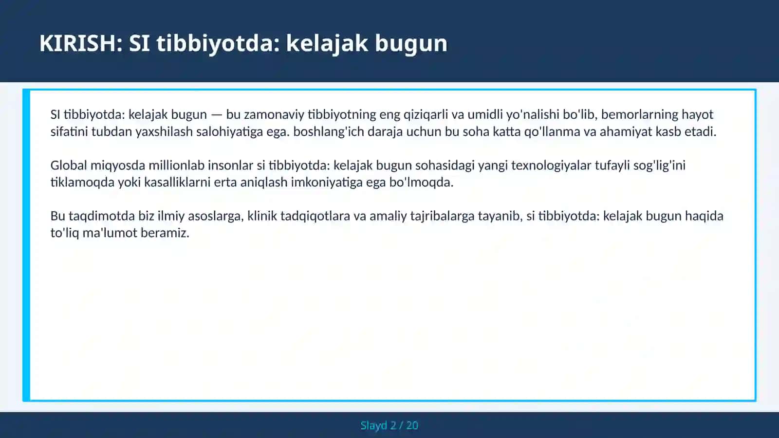 SI tibbiyotda: kelajak bugun 2