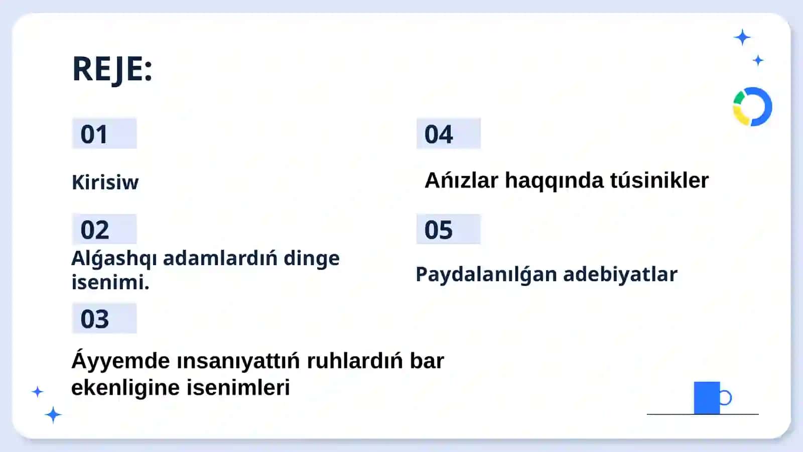 Jáhantáriyxipáninen alǵashqı adamlardıń siyiniw iseniminiń hám dininin payda boliwi teması 2