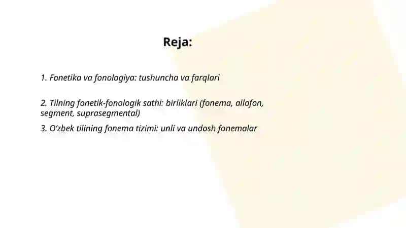 Tilning fonetik-fonologik sathi. Fonetika aspektlari 2