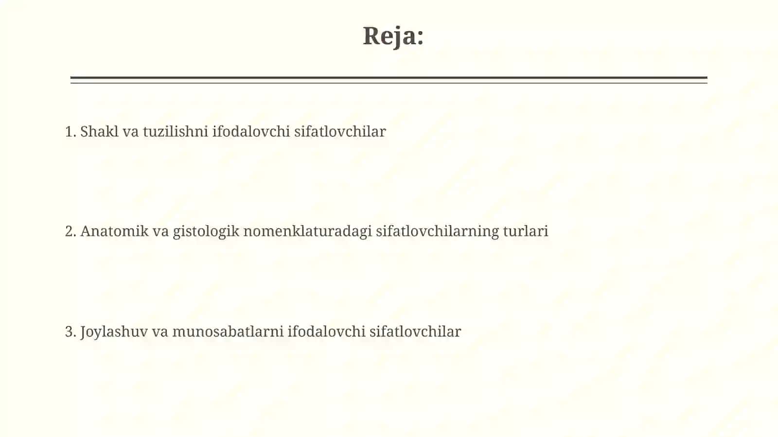 Anatomik va gistologik nomenklaturalardaqoʻllaniladigansifatdoshlar 2