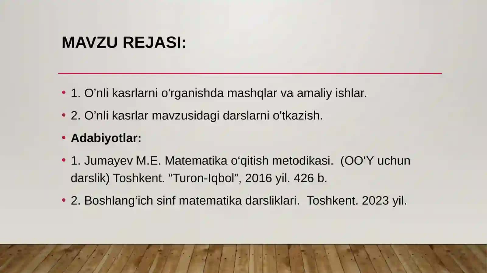 Boshlang'ich sinflarda o’nli kasrlarni o’qitish metodikasi 2