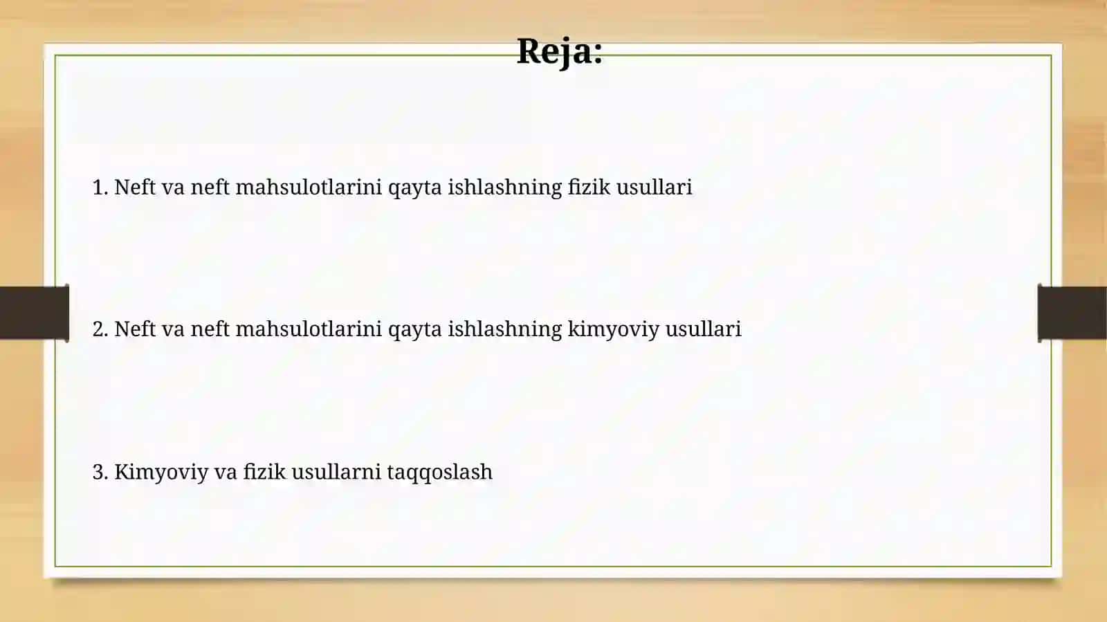 Neft va neft mahsulotlarini qayta ishlashning kimyoviy va fizikaviy usullari 2