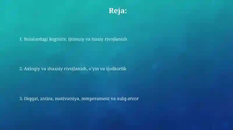Bolalarni psixologik axloqiy xususiyatlarini yoritib berish 2