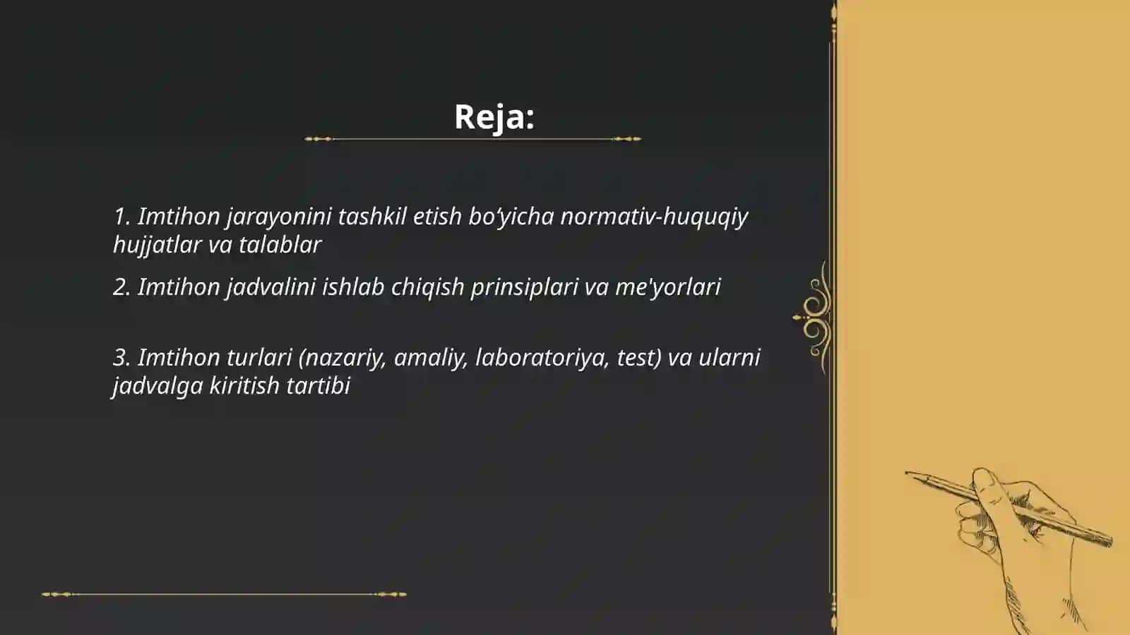 Imtihon jarayonini tashkil etish talablarni ishlab chiqish va uni jadvalda aks ettirish 2