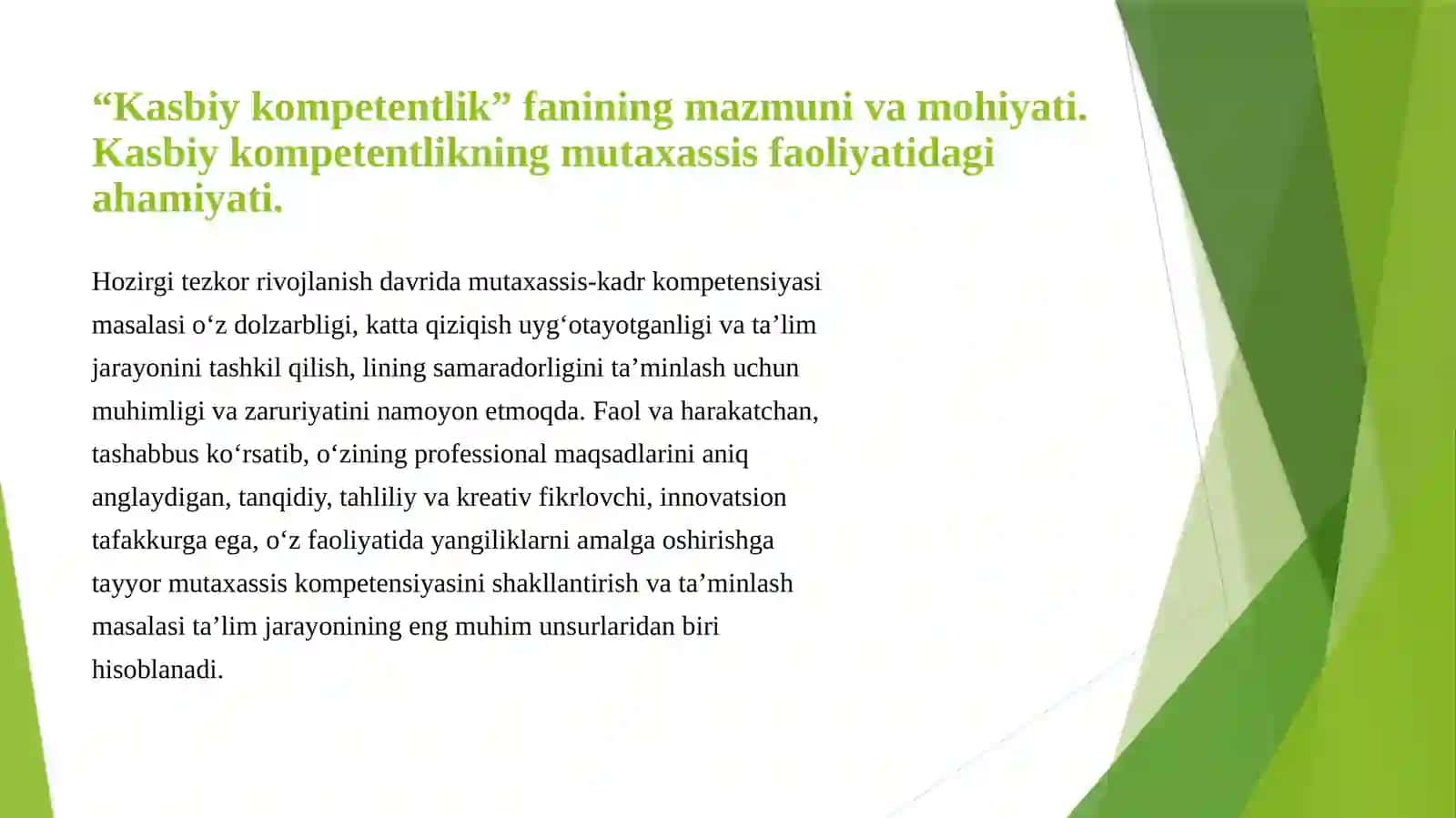 Kasbiy Kompetentlik Fanining Mazmuni, Mohiyati 2