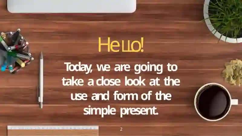 Present simple 2