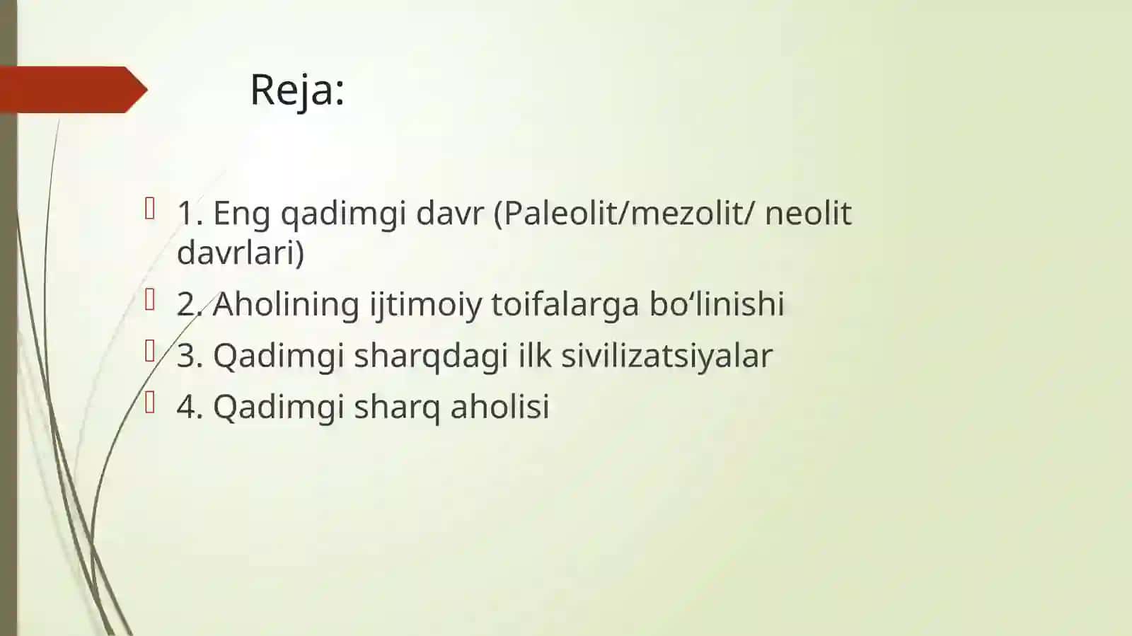 Jahon xalqlari Paleolit,ezolit,neolit davrlarida 2