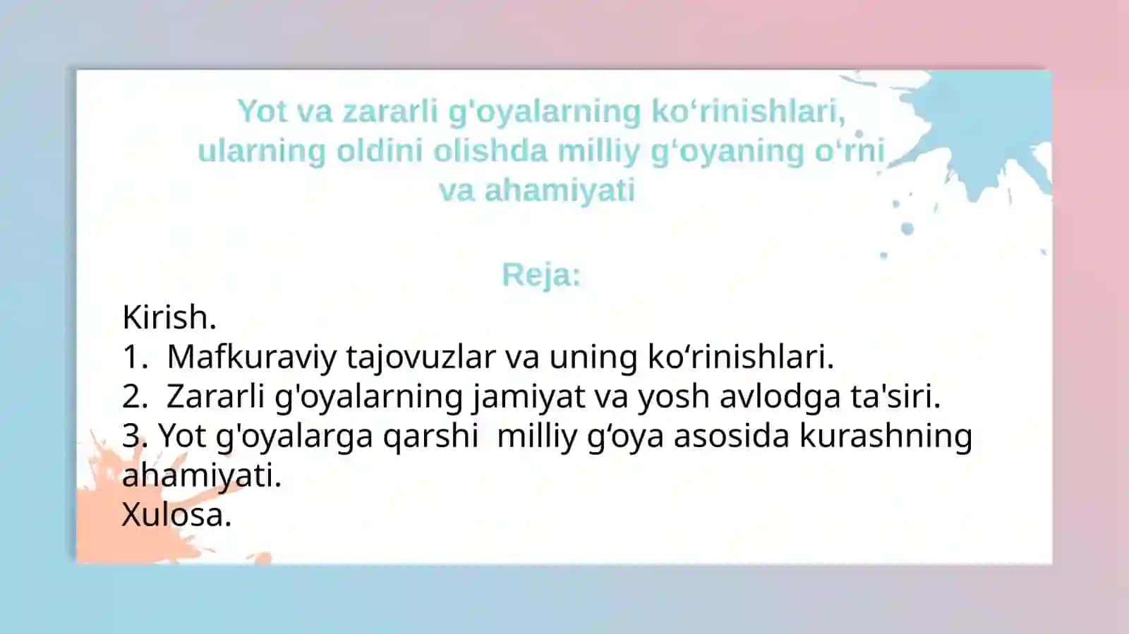 Milliy g‘oya tarixi va nazariyasi 2