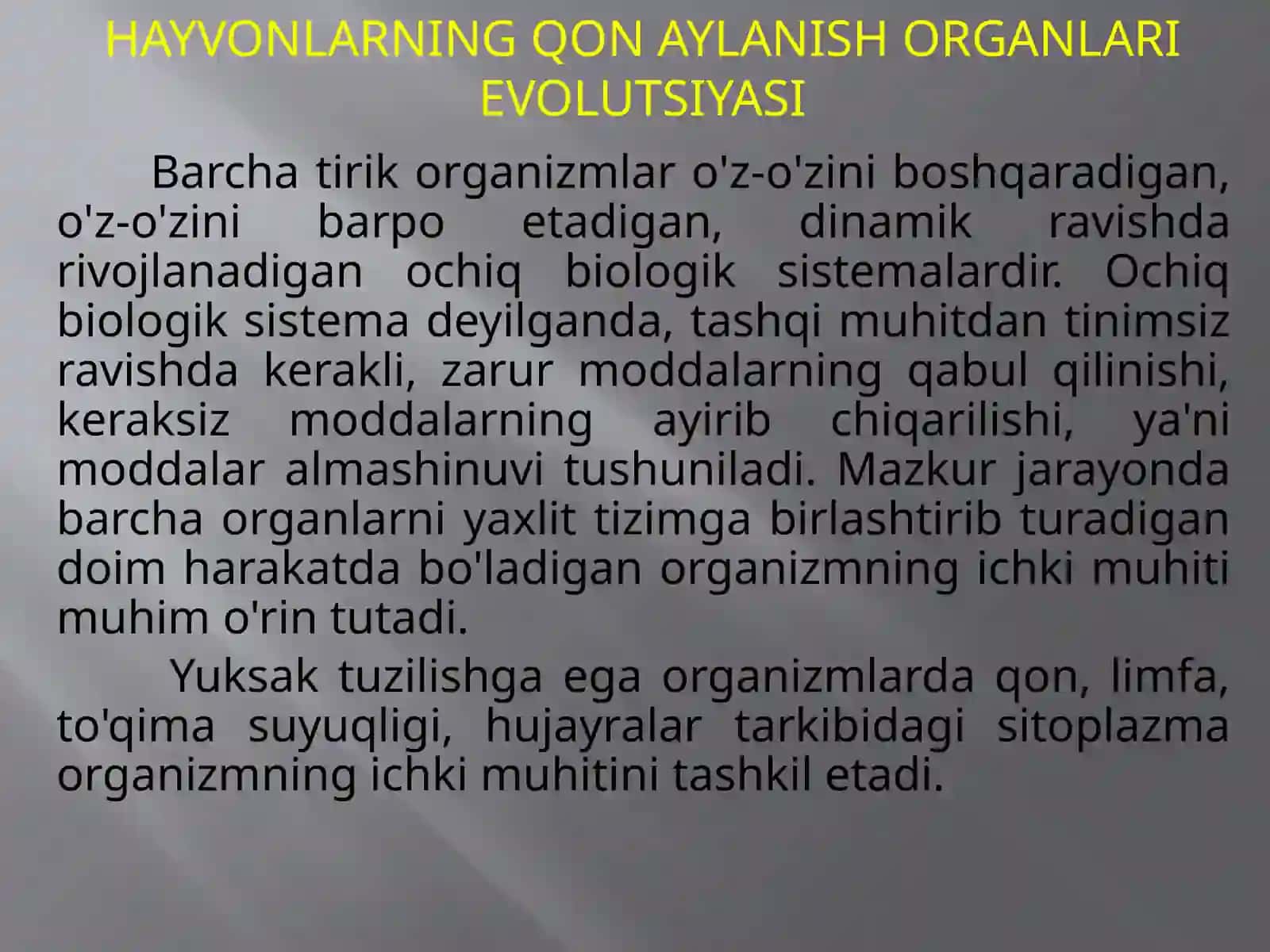 HAYVONLARNING QON AYLANISH ORGANLARIEVOLUTSIYASI 2