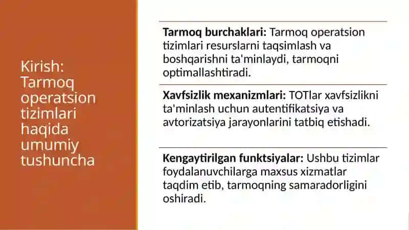 Tarmoq operatsion tizimlari. Tarmoqlarda qo'llaniladigan operatsion tizimlar va ularning turlari. 2
