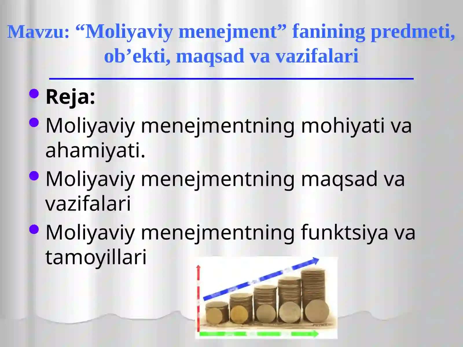 “Moliyaviy menejment” fanining predmeti, ob’ekti, maqsadi va vazifalari 2