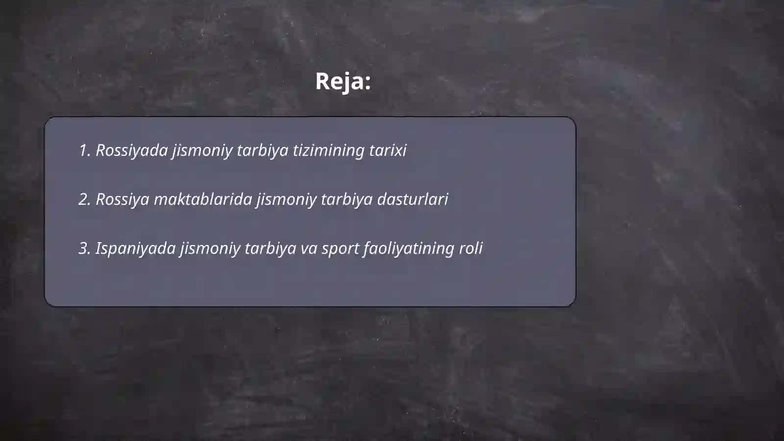 Xorij mamlakatlarida ta'lim tizimida jismoniy tarbiya Rassiya, Ispaniya, Shvesariyada 2