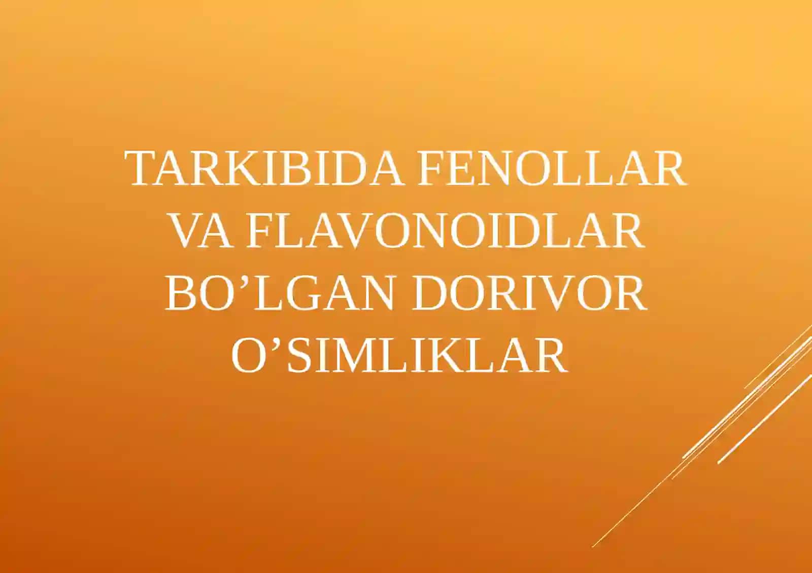 DORIVOR O’SIMLIKLAR FANIDAN TAQDIMOT 2