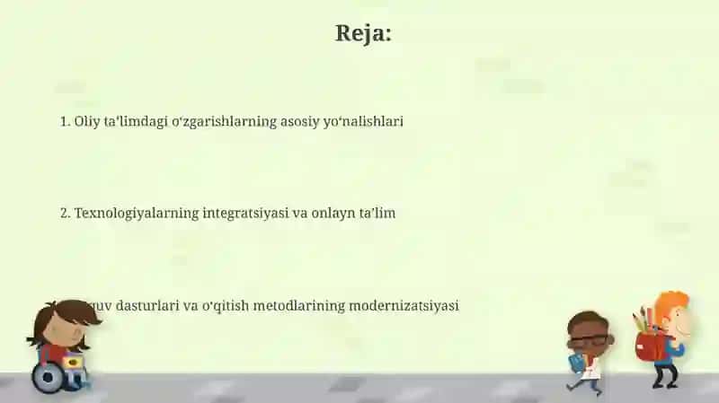 Oliy taʼlimdagi oʻzgarishlarning asosiy yoʻnalishlari 2