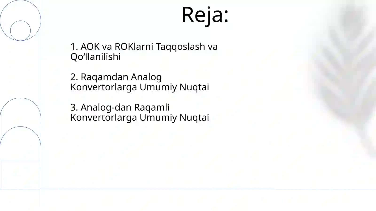 Analog-raqamli va raqam analogli o'zgartirgichlarni tahlil qilish 2