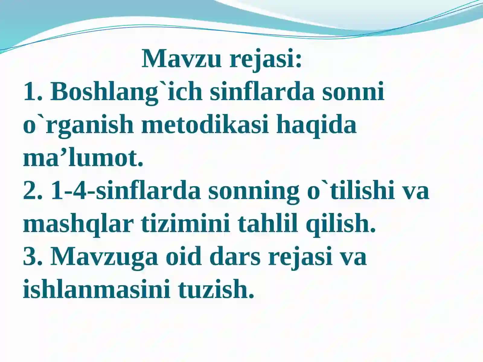 Sonni o`rganish dars rejasi va ishlanmasini tuzish 2