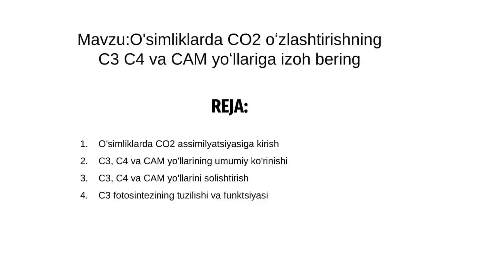 O'simliklarda CO2 assimilyatsiyasiga kirish 2