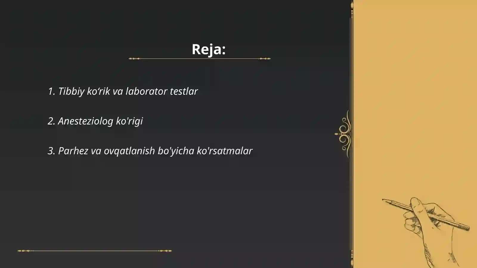 Operatsiyadan oldingi davr.Bemorlarni operatsiyaga tayyorlash usullari 2
