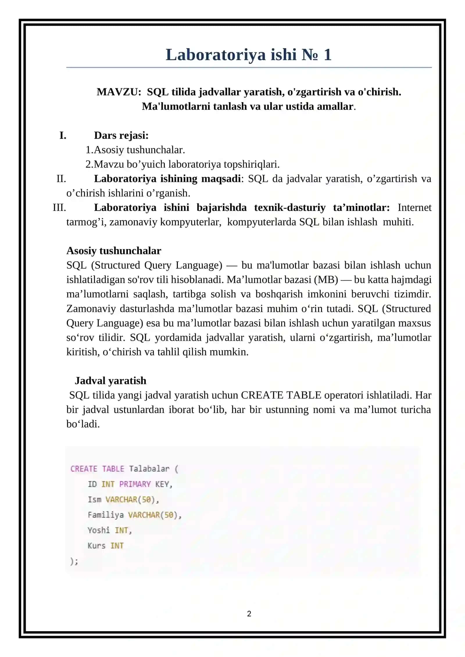 SQL tilida jadvallar yaratish, o'zgartirish va o'chirish. Ma'lumotlarni tanlash va ular ustida amallar 2
