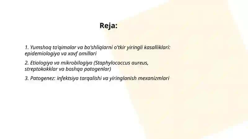 Yumshoq to'qimalar va bo'shliqlarni o'tkir yiringli kasalliklari 2