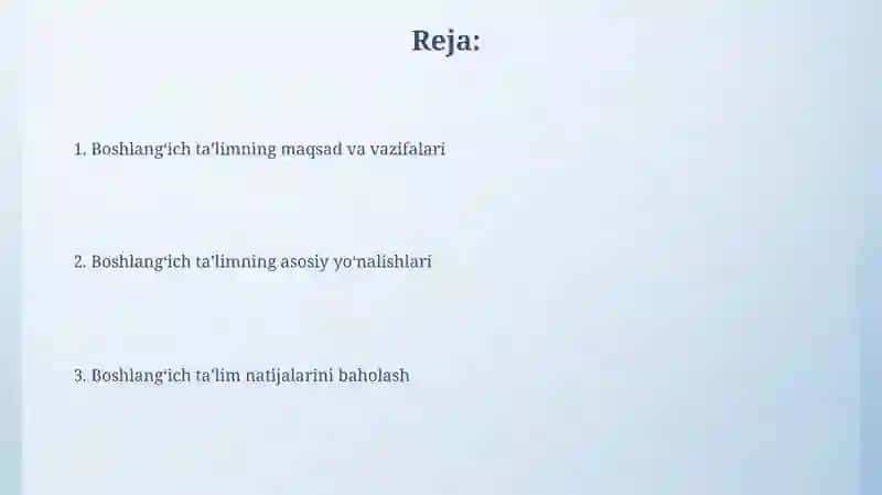 Boshlang'ich ta'limning maqsad va vazifalari 2
