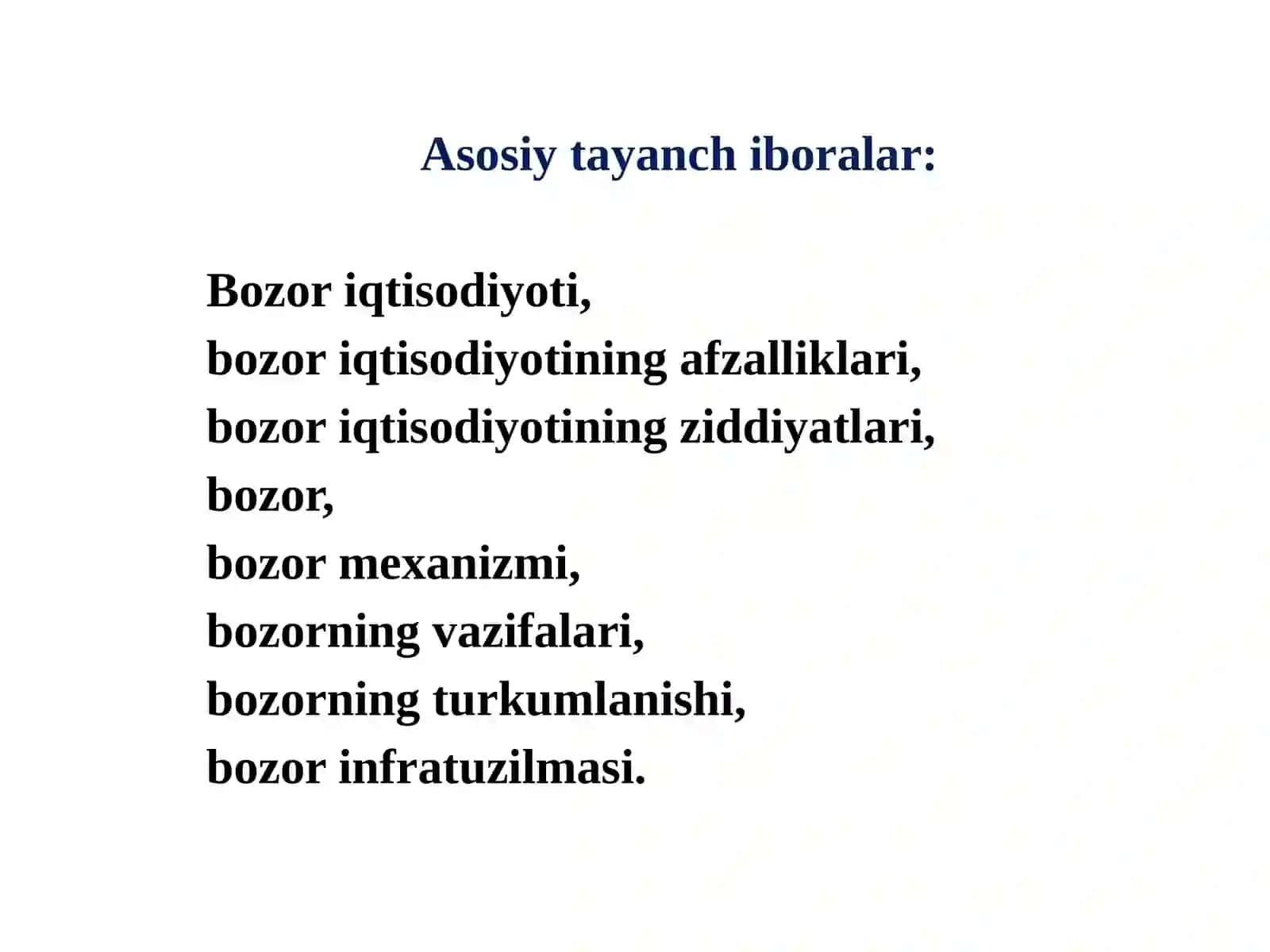BOZOR IQTISODIYOTINING MAZMUNI VA AMAL QILISHI 2
