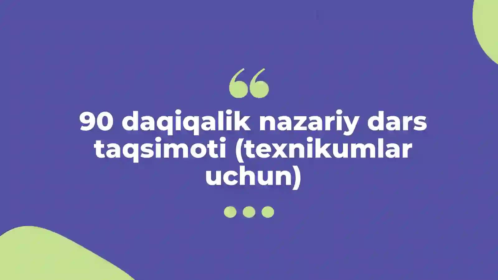 TEXNIKUM VA KASB HUNAR MAKTABLARIDA O`QUV MASHG`ULOTLAR TO`PLAMINING QISMLARI 2