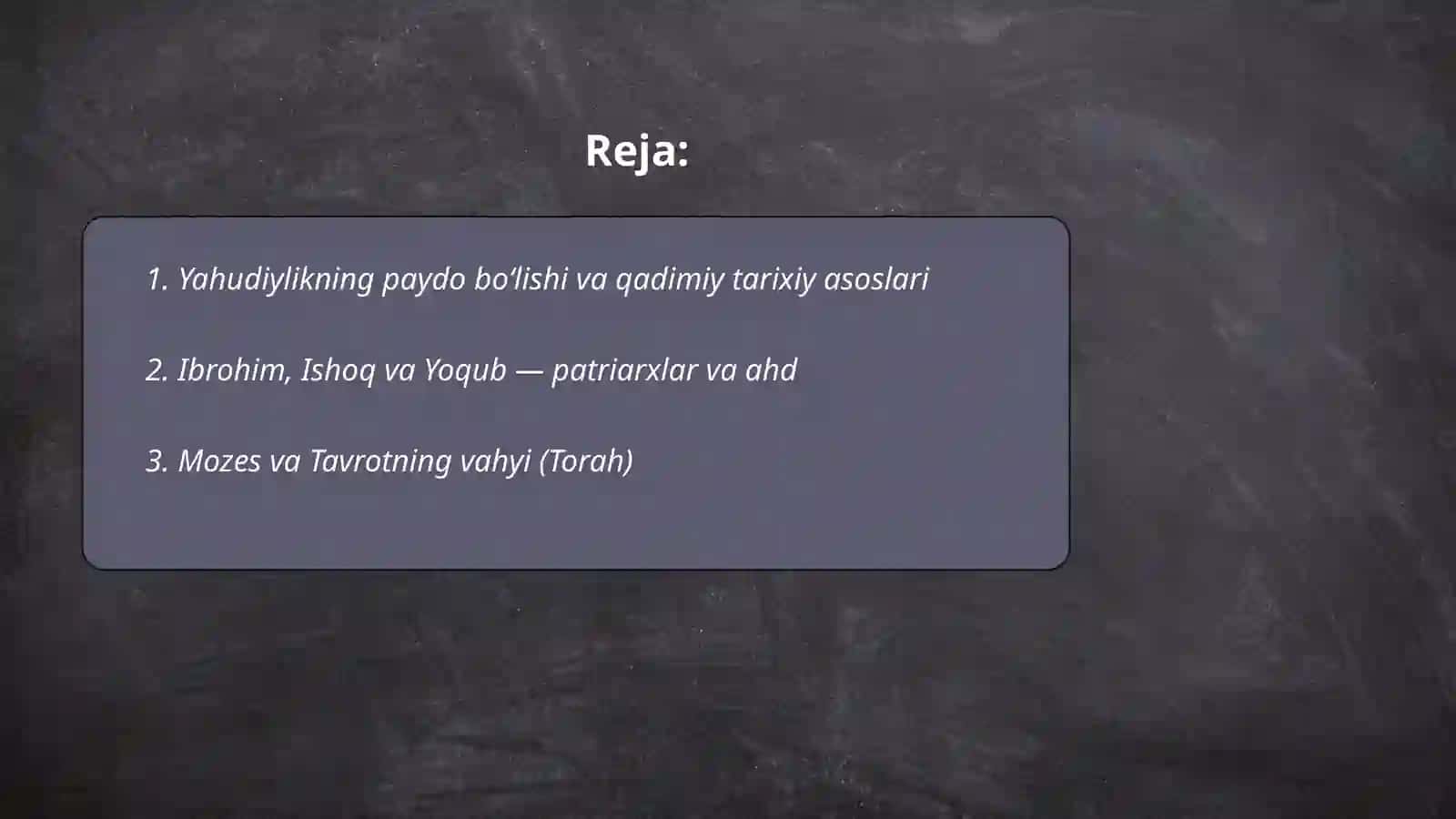 Yahudiylik dini tarixi va gʻoyalari 2