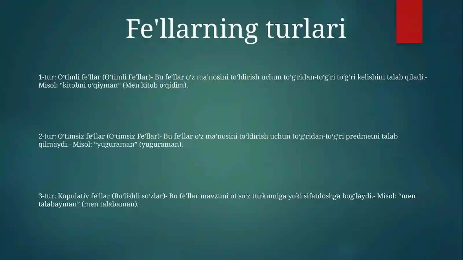 Fe'L SoʻZ Turkumi Sifatida. BoʻLishli, BoʻLishsiz FeʼLlar. OʻTimli OʻTimsizFe'Llar 2