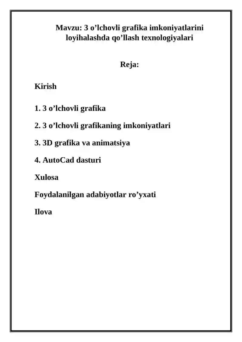 3 o’lchovli grafika imkoniyatlarini loyihalashda qo’llash texnologiyalari. 2