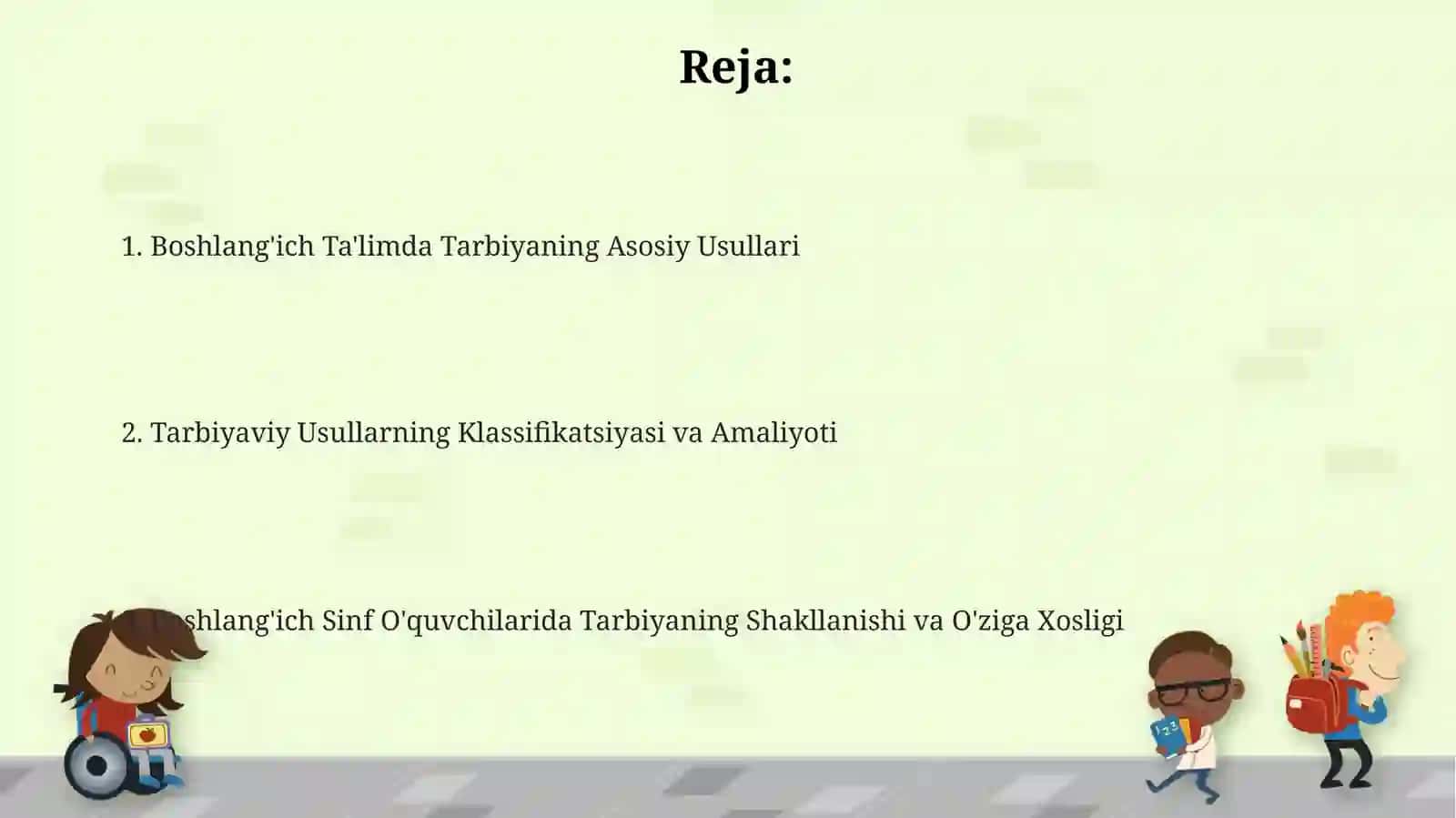 Boshlangʻich ta'limda tarbiyaning umumiy metodlari 2