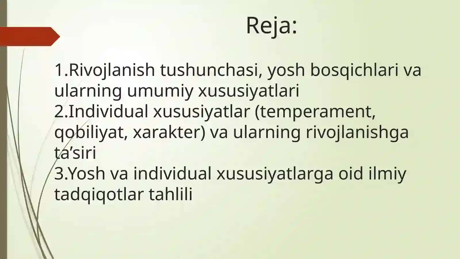 Rivojlanishning yohsga va individual xususiyatlariga oid tadqiqot asoslari 2