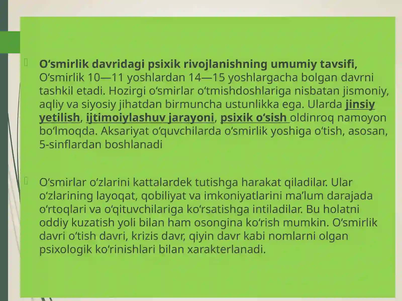 O‘smirlik davrida psixik rivojlanish xususiyatlari 2