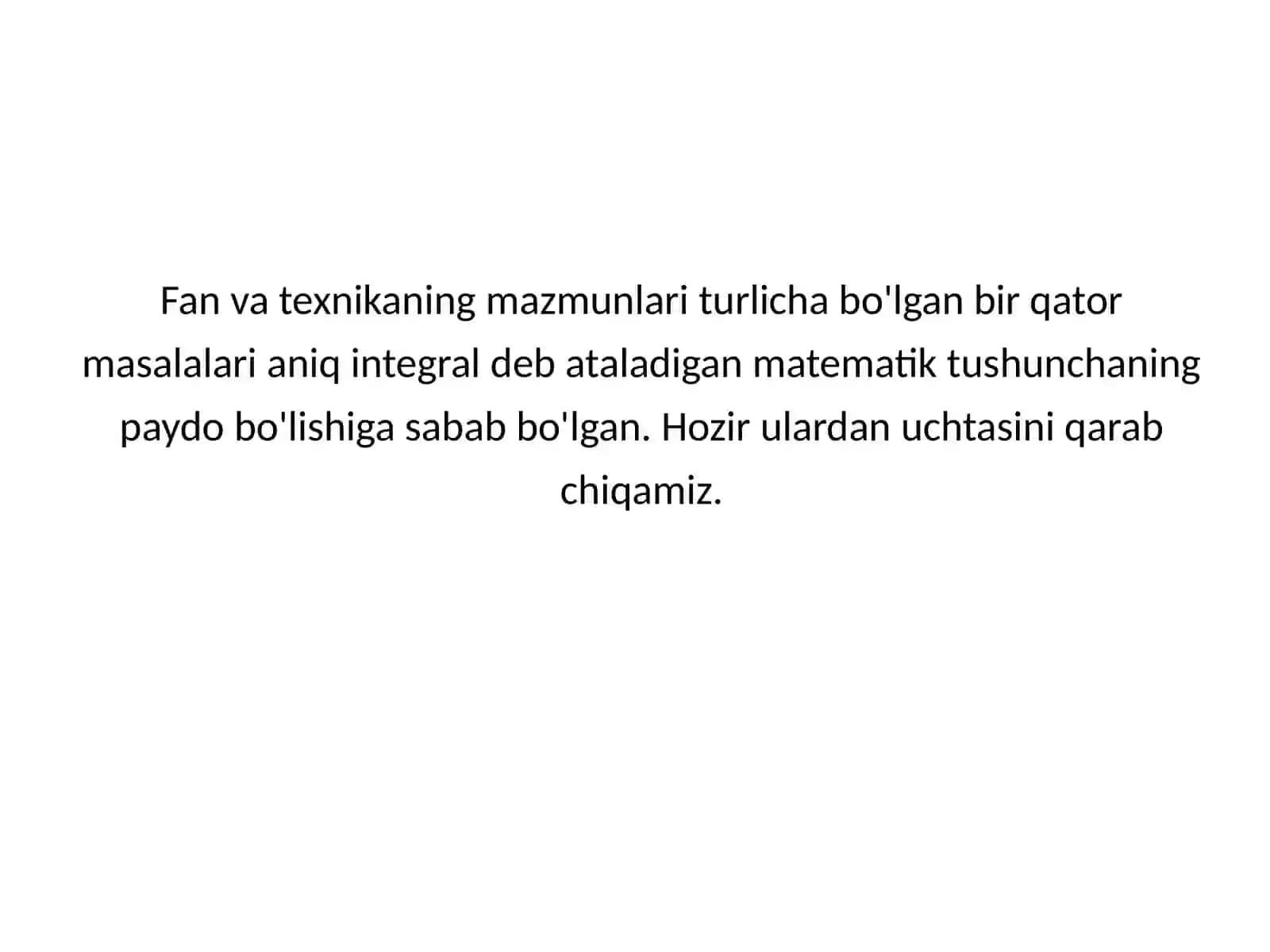 Aniq integral (Riman integrali) ta'riflari. Aniq integralning mavjudligi va integrallanuvchi funksiyalar sinfi 2