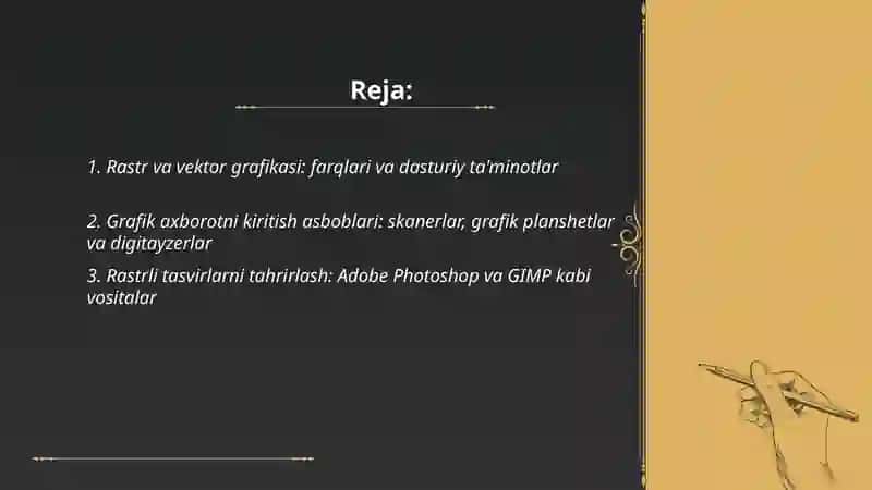 Grafik axborotni kiritish,tahrirlash va chiqarishning dasturiy vositalari 2