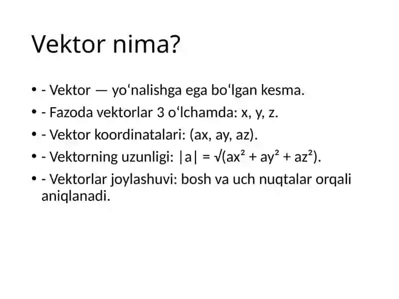 FAZODA VEKTORLAR USTIDA AMALLAR 2