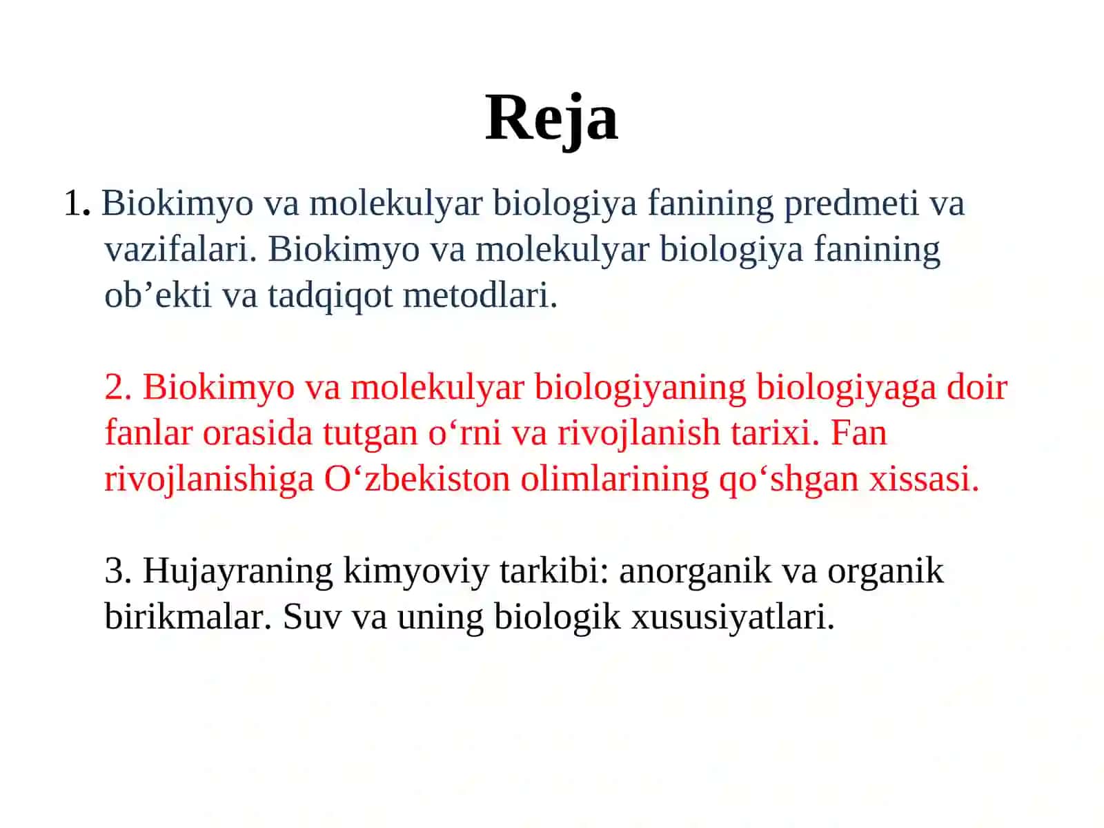 Biokimyo va molekulyar biologiya fanining predmeti va vazifalari 2