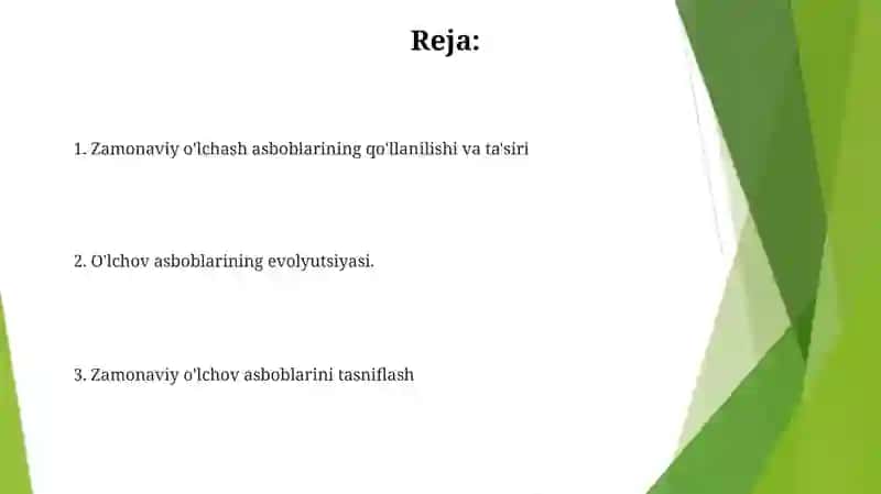Zamonaviy o‘lchash asboblari va ularning tasniflari 2