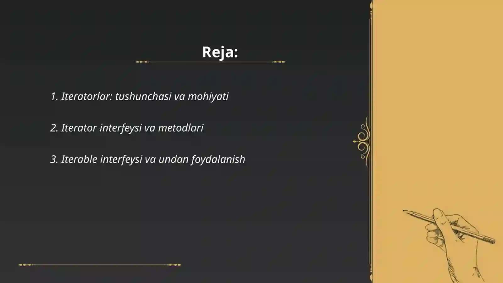 Iteratorlar va ularning turlari 2