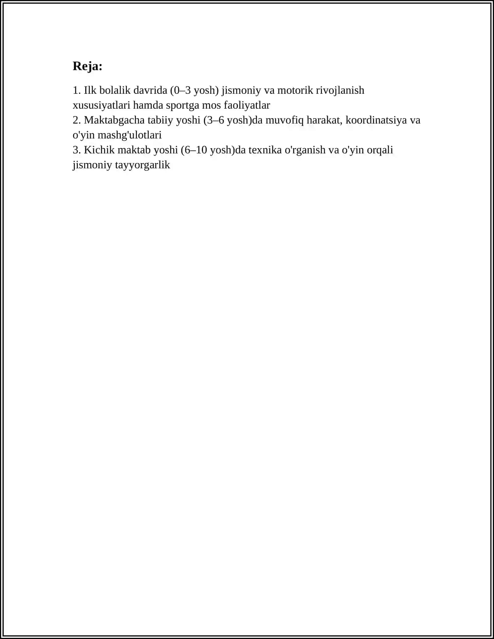 SPORT FAOLIYATI JARAYONIDA YOSH XUSUSIYATLARINI HISOBGA OLISH VA YOSHNI DAVRLARGA BO'LINISHI 2
