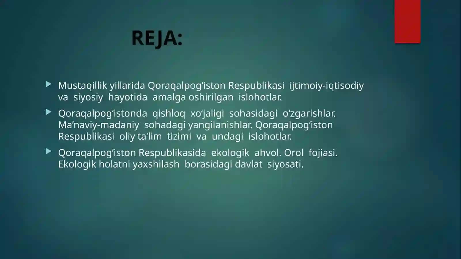 Mustaqillik yillarida Qoraqalpog‘iston Respublikasi 2