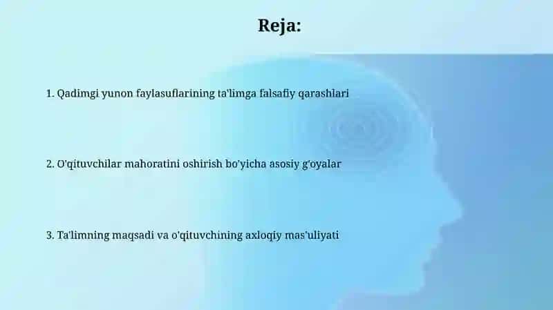 Yunon faylasuflari asarlarida o'qtuvchilarning kasbiy maxoratini takomillashtirish togrisida 2