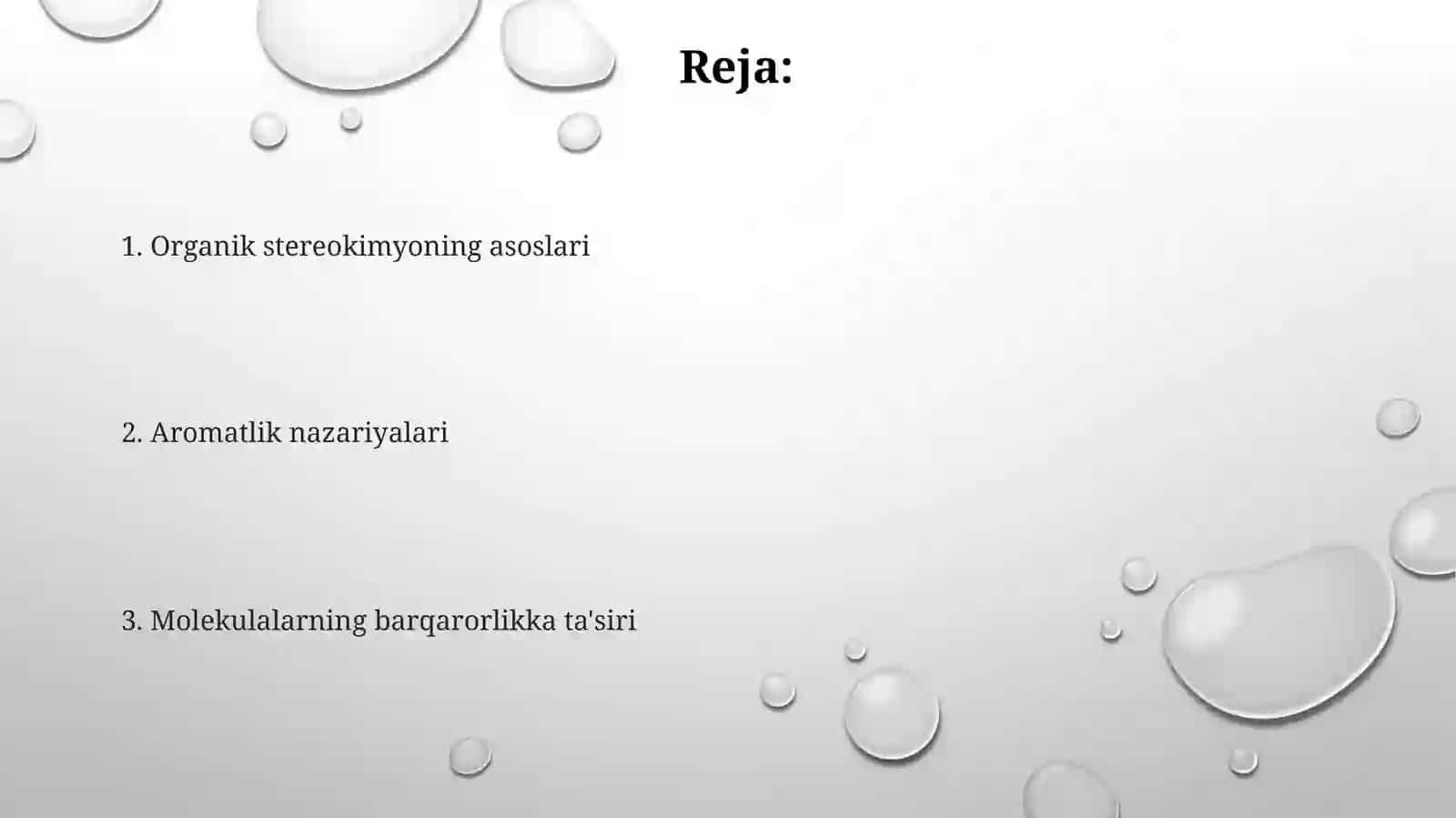 Organik stereokimyo asoslari, aromatiklik nazariyalari va molekulalarning barqarorlikka ta'siri 2