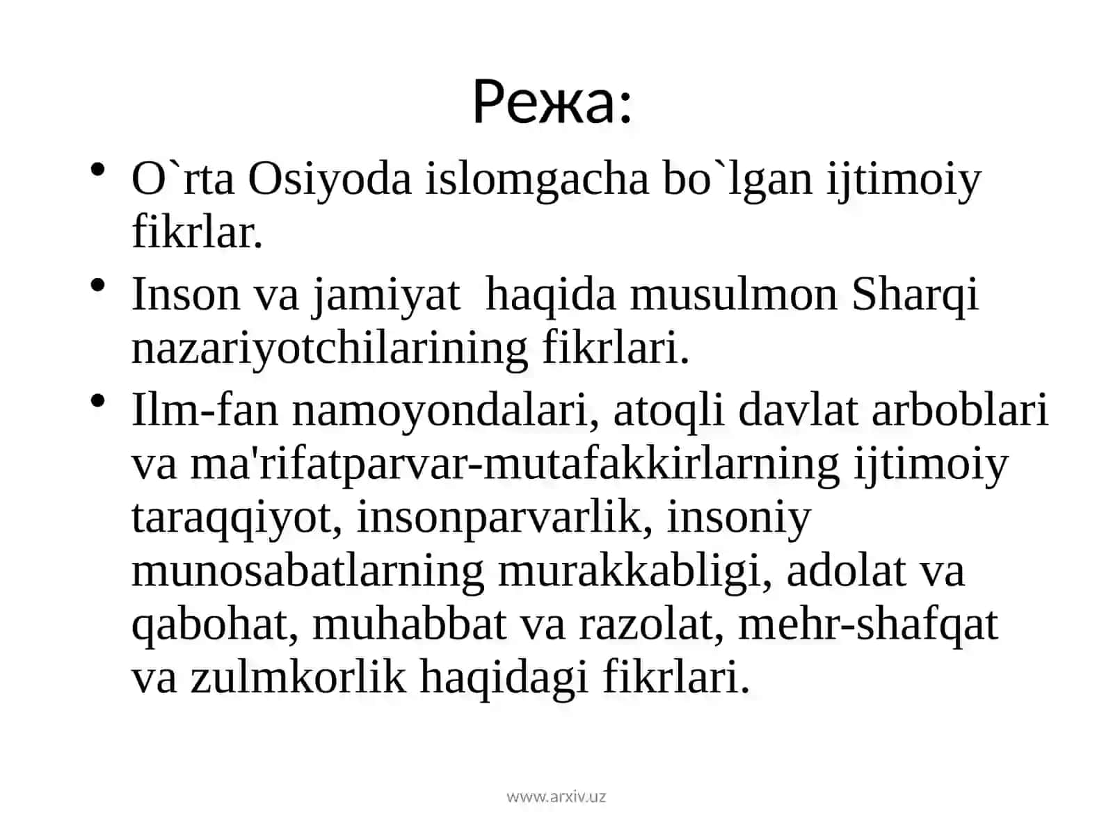 O`rta Osiyomutafakkirlarining inson va jamiyathaqidagi qarashlari 2