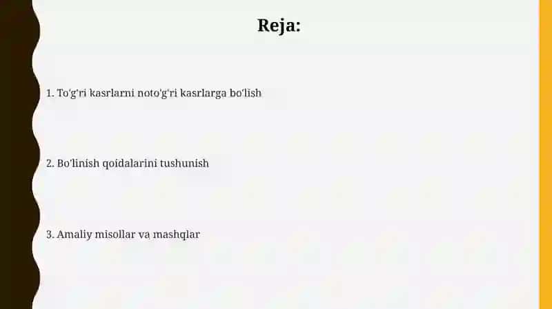 To'g'ri kasrlarni noto'g'ri kasrga bo'lish 2
