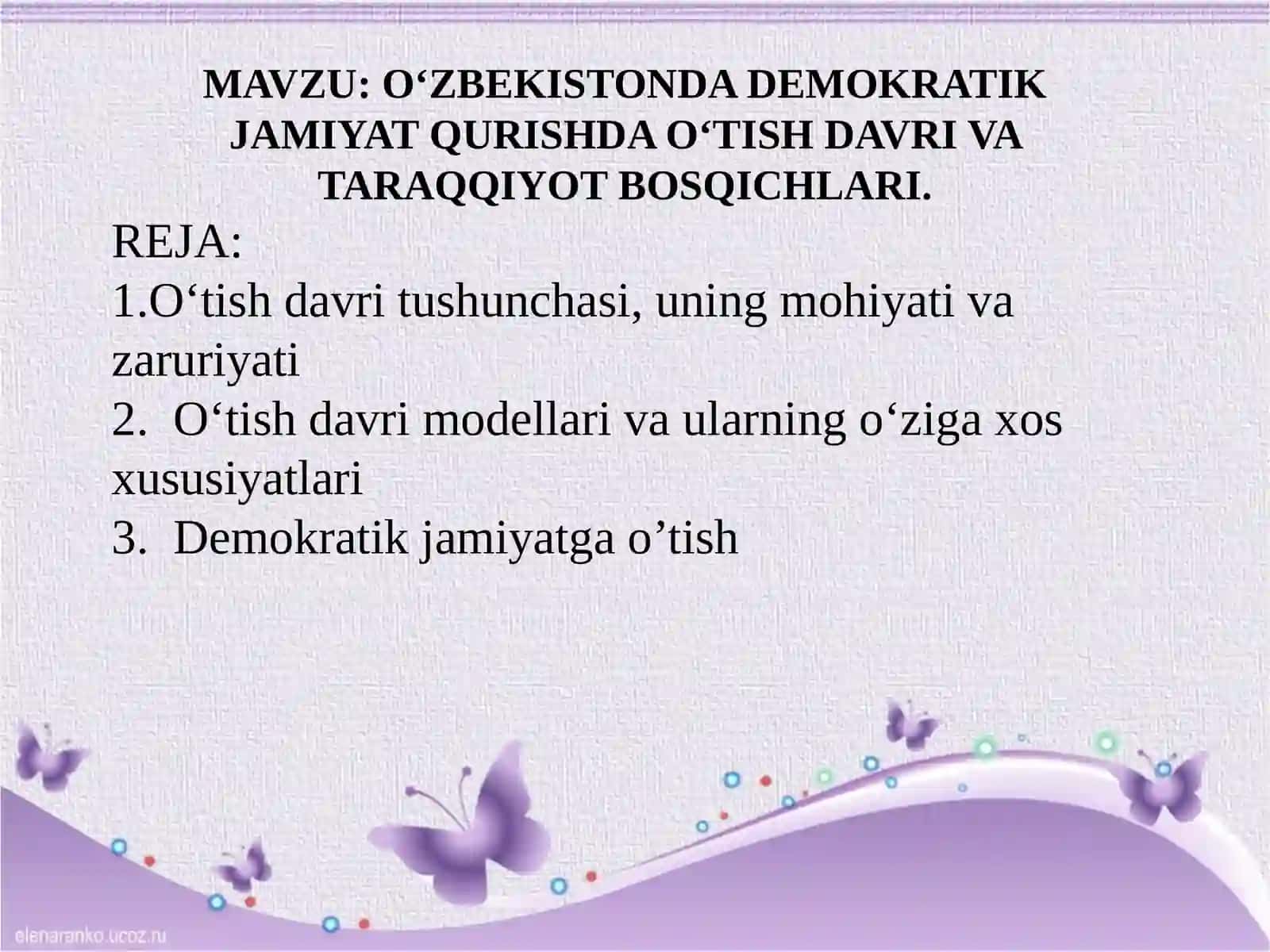 O‘ZBEKISTONDA DEMOKRATIK JAMIYAT QURISHDA O‘TISH DAVRI VA TARAQQIYOT BOSQICHLARI 2