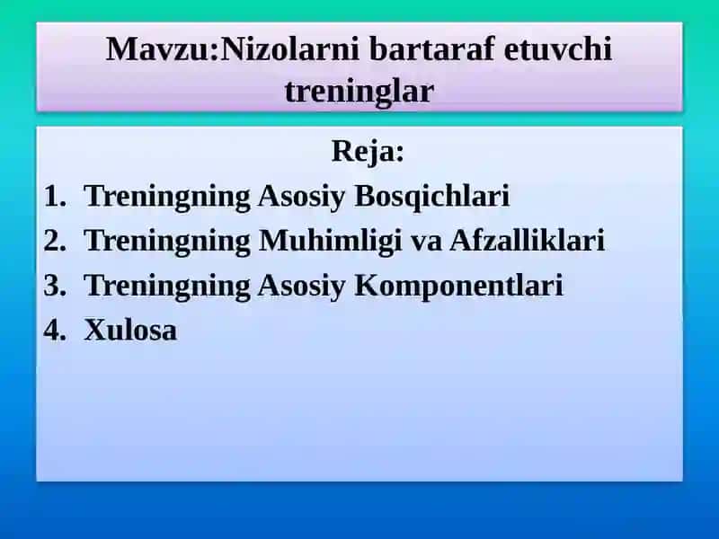 Mavzu:Nizolarni bartaraf etuvchi treninglar 2